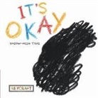Shiow-Miin Tsai, Shiow-Miin Tsai - It's Okay