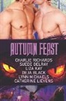 Suede Delray, Liza Kay, Catherine Lievens - Autumn Feast