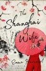 HARCOURT, Emma Harcourt - Shanghai Wife