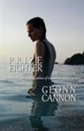 Geonn Cannon - Prize Fighter