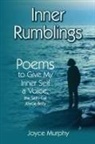 Joyce Murphy - Inner Rumblings