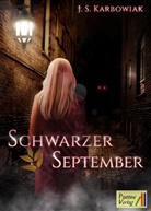 J. S. Karbowiak - Schwarzer September