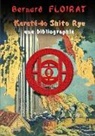 Bernard Floirat - Karaté-do Shito Ryu - une bibliographie