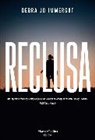 Debra Jo Immergut, Debra Joimmergut - Reclusa (The Captives - Spanish Edition)