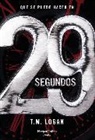 TM Logan - 29 segundos (29 Seconds - Spanish Edition)