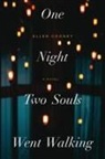 Ellen Cooney - One Night Two Souls Went Walking