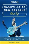 Margaret Littman - Nashville to New Orleans Road Trip: Hit the Road for the Best Souther