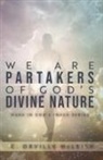 C. Orville McLeish - We Are Partaker's of God's Divine Nature