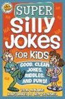 Vicki Whiting, Jeff Schinkel - Super Silly Jokes for Kids