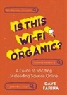 Dave Farina - Is This Wi-Fi Organic?