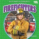 Catherine C. Finan, Antonia Roberts - Firefighters