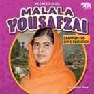 Rachel Rose - Malala Yousafzai: Champion for Girls' Education