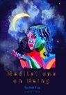 Rachel Fox - Meditations on Being