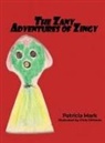 Patricia Mark - The Zany Adventures of Zingy