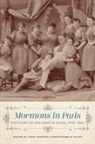 Corry Flood Cropper, Corry Cropper, Christopher M Flood, Christopher M. Flood - Mormons in Paris