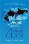 Geoff Armstrong - Songs of the Whale Clan