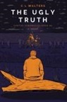 Cl Walters - The Ugly Truth