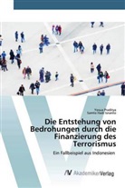 Samto Hadi Isnanto, Yosu Praditya, Yosua Praditya - Die Entstehung von Bedrohungen durch die Finanzierung des Terrorismus