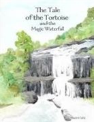 Heidi K Eddy, Heidi K. Eddy - The Tale of the Tortoise and the Magic Waterfall