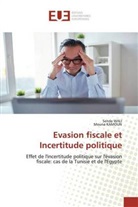 Mouna KAMOUN, Send WALI, Senda WALI - Evasion fiscale et Incertitude politique