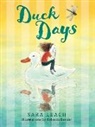Sara Leach, Rebecca Bender - Duck Days