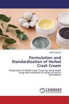 Nidhi Chauhan - Formulation and Standardization of Herbal Crack Cream