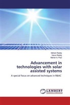 MARIAN A PAUL, Marian A. Paul, Marian A. Paul, Nithis Reddy, Nithish Reddy, Varu Reddy... - Advancement in technologies with solar assisted systems