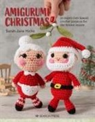 Sarah-Jane Hicks - Amigurumi Christmas