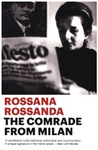 Rossana Rossanda - Comrade From Milan