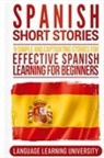 Language Learning University - Spanish Short Stories