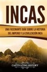 Captivating History - Incas