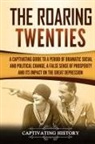 Captivating History - The Roaring Twenties