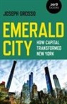 Joseph Grosso - Emerald City