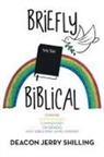 Deacon Jerry Shilling - Briefly Biblical