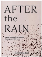 Alexandra Elle, Elle Alexandra - After the Rain