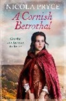 Nicola Pryce, Nicola (Author) Pryce, Pryce Nicola - A Cornish Betrothal