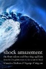 Ngakpa Chogyam, Ngakpa Chögyam, Khandro Déchen - Shock Amazement