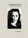Alex Schlacher, Ms Alex Schlacher - A Kingdom Unseen