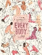 Shaina Feinberg, Julia Rothman, Rothman Julia - Every Body