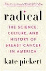 Kate Pickert - Radical