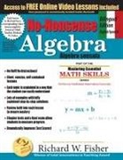 Richard W Fisher - No-Nonsense Algebra, Bilingual Edition (English - Spanish)