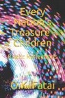 O. K. Fatai - Every Nation's Treasure - Children: Poetic Reflections
