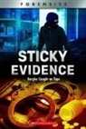 D B Beres, D. B. Beres - Sticky Evidence: Burglar Caught on Tape (Xbooks)