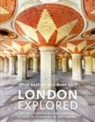 Mark Daly, Peter Dazeley - London Explored