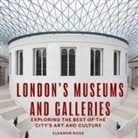 Eleanor Ross, Ross Eleanor - London's Museums and Galleries