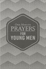 Clayton King - One-minute Prayers for Young Men