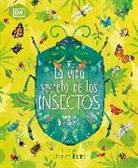 Jess French, Claire McElfatrick - La Vida Secreta de los Insectos