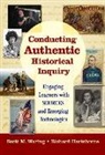 Richard Hartshorne, Scott M Waring, Scott M. Waring - Conducting Authentic Historical Inquiry