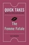 Julie Grossman - Femme Fatale