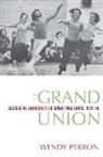 Wendy Perron - The Grand Union